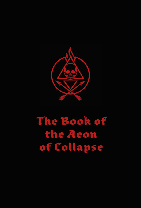 The Book of the Aeon of Collapse